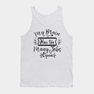 My Brain Hurts! Tank Top